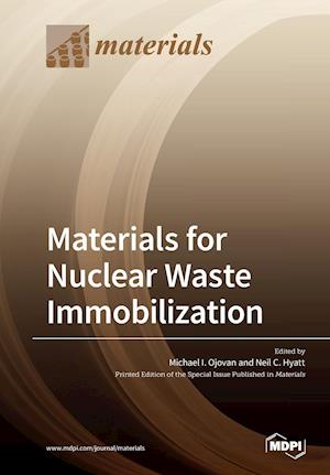 Materials for Nuclear Waste Immobilization