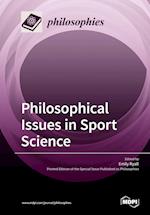 Philosophical Issues in Sport Science 