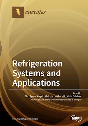 Refrigeration Systems and Applications