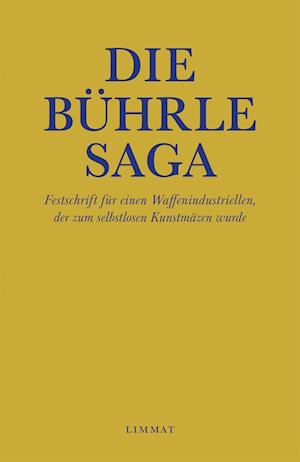 Die Bührle Saga