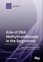 Role of DNA Methyltransferases in the Epigenome 