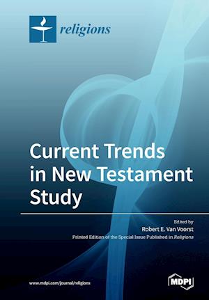 Current Trends in New Testament Study