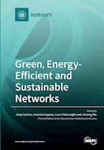Green, Energy-Efficient and Sustainable Networks 