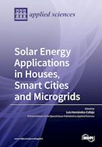 Solar Energy Applications in Houses, Smart Cities and Microgrids 