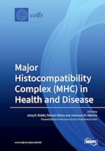 Major Histocompatibility Complex (MHC) in Health and Disease 