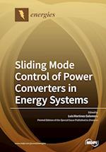 Sliding Mode Control of Power Converters in Renewable Energy Systems 
