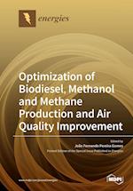 Optimization of Biodiesel, Methanol and Methane Production and Air Quality Improvement 