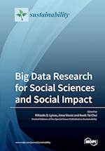 Big Data Research for Social Sciences and Social Impact 