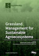 Grassland Management for Sustainable Agroecosystems 