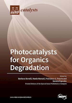 Photocatalysts for Organics Degradation