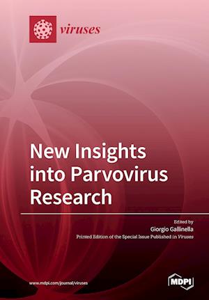 New Insights into Parvovirus Research