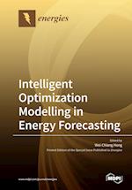 Intelligent Optimization Modelling in Energy Forecasting 