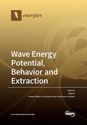 Wave Energy Potential, Behavior and Extraction