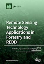 Remote Sensing Technology Applications in Forestry and REDD+ 