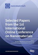 Selected Papers from the 1st International Online Conference on Nanomaterials 