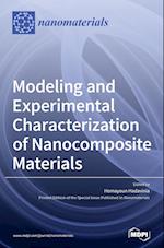 Modeling and Experimental Characterization of Nanocomposite Materials 