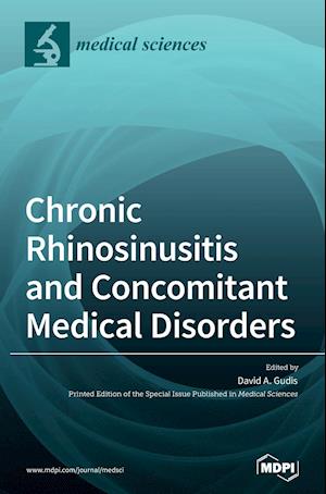 Chronic Rhinosinusitis and Concomitant Medical Disorders