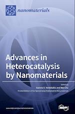 Advances in Heterocatalysis by Nanomaterials 
