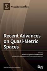 Recent Advances on Quasi-Metric Spaces 