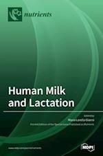 Human Milk and Lactation 