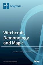 Witchcraft, Demonology and Magic 