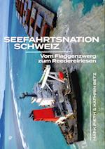 Seefahrtsnation Schweiz