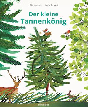 Der kleine Tannenkönig