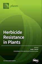 Herbicide Resistance in Plants 