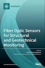 Fiber Optic Sensors for Structural and Geotechnical Monitoring 