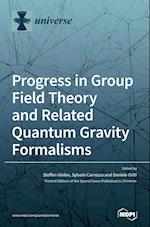 Progress in Group Field Theory and Related Quantum Gravity Formalisms 