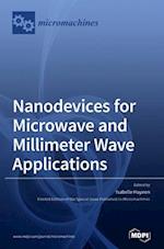 Nanodevices for Microwave and Millimeter Wave Applications 