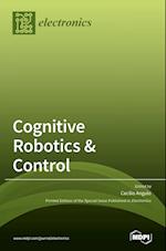 Cognitive Robotics & Control 