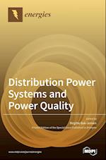 Distribution Power Systems and Power Quality 