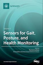 Sensors for Gait, Posture, and Health Monitoring Volume 3 