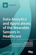 Data Analytics and Applications of the Wearable Sensors in Healthcare 