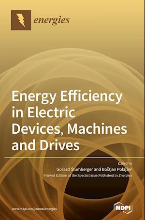 Energy Efficiency in Electric Devices, Machines and Drives