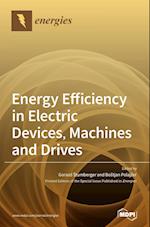 Energy Efficiency in Electric Devices, Machines and Drives 