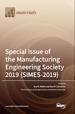 Special Issue of the Manufacturing Engineering Society 2019 (SIMES-2019) 