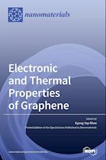 Electronic and Thermal Properties of Graphene 