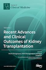 Recent Advances and Clinical Outcomes of Kidney Transplantation