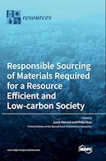 Responsible Sourcing of Materials Required for a Resource Efficient and Low-carbon Society 