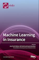 Machine Learning in Insurance 