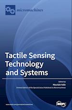 Tactile Sensing Technology and Systems 