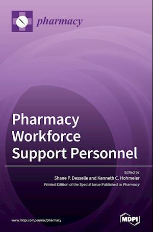 Pharmacy Workforce Support Personnel