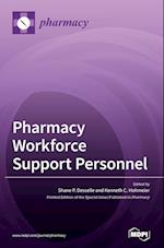 Pharmacy Workforce Support Personnel 