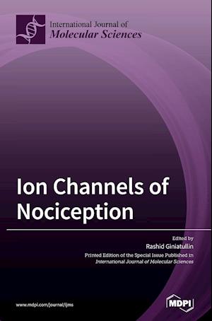 Ion Channels of Nociception