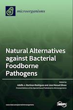 Natural Alternatives against Bacterial Foodborne Pathogens 