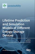 Lifetime Prediction and Simulation Models of Different Energy Storage Devices 