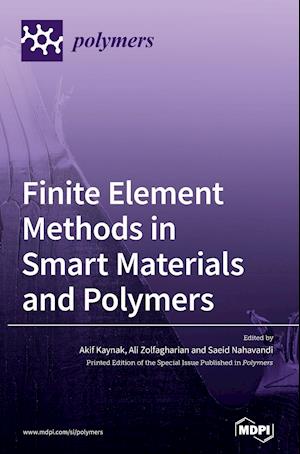 Finite Element Methods in Smart Materials and Polymers