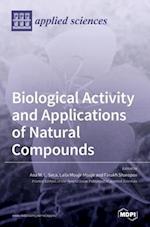 Biological Activity and Applications of Natural Compounds 